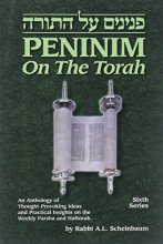 Cover art for Peninim on the Torah: An Anthology of Thought Provoking Ideas, Practical Insights, and Review Questions & Answers on The Weekly Parsha