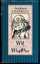 Cover art for Ben Franklin's Wit and Wisdom (A Peter Pauper Press Book)