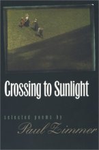 Cover art for Crossing to Sunlight: Selected Poems