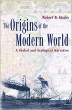 Cover art for The Origins of the Modern World: A Global and Ecological Narrative (The Scarecrow Filmmakers Series)