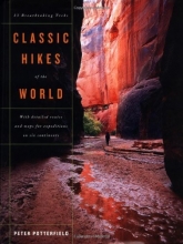 Cover art for Classic Hikes of the World: 23 Breathtaking Treks