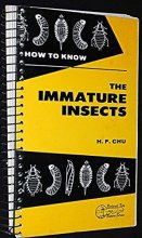 Cover art for How to Know the Immature Insects by Chu, H.F. (1949) Spiral-bound