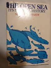 Cover art for THE OPEN SEA: ITS NATURAL HISTORY. ONE-VOLUME EDITION Part I: The World of Plankton. Part II: Fish and Fisheries