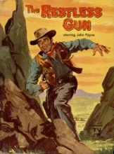 Cover art for The Restless Gun (Authorized Edition based on the well-known television series starring John Payne)