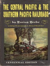 Cover art for The Central Pacific & The Southern Pacific Railroads