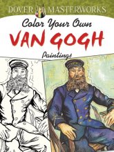 Cover art for Dover Masterwork Color Your Own Van Gogh Painting Book (Adult Coloring Books: Art & Design)