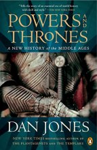 Cover art for Powers and Thrones: A New History of the Middle Ages