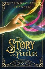 Cover art for The Story Peddler (Volume 1) (The Weaver Trilogy)
