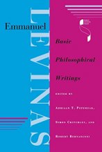 Cover art for Emmanuel Levinas: Basic Philosophical Writings (Studies in Continental Thought)