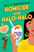 Cover art for Homicide and Halo-Halo (A Tita Rosie's Kitchen Mystery)
