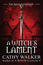 Cover art for A Witch's Lament (The Salem Witches)