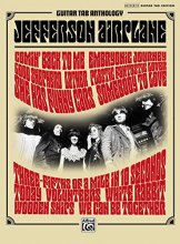 Cover art for Jefferson Airplane -- Guitar TAB Anthology: Authentic Guitar TAB