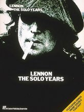 Cover art for Lennon - The Solo Years: Piano / Vocal / Guitar Artist Songbook