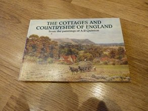 Cover art for The Cottages and Countryside of England from the Paintings of A.R. Quinton