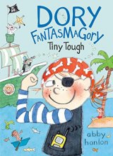 Cover art for Dory Fantasmagory: Tiny Tough