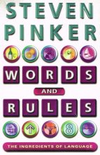 Cover art for Words and Rules: The Ingredients Of Language (Science Masters Series)