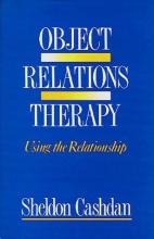 Cover art for Object Relations Therapy: Using the Relationship
