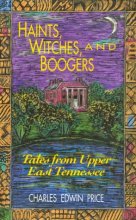 Cover art for Haints, Witches, and Boogers: Tales from Upper East Tennessee