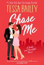 Cover art for Chase Me: A Broke and Beautiful Novel (Broke and Beautiful, 1)