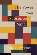 Cover art for The Power of Your Subconscious Mind
