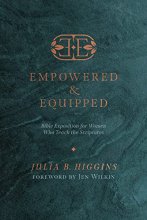 Cover art for Empowered and Equipped: Bible Exposition for Women Who Teach the Scriptures