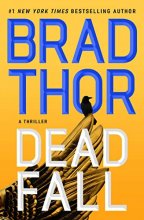 Cover art for Dead Fall: A Thriller (22) (The Scot Harvath Series)