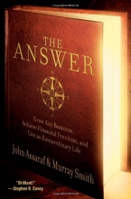 Cover art for The Answer: Grow Any Business, Achieve Financial Freedom, and Live an Extraordinary Life