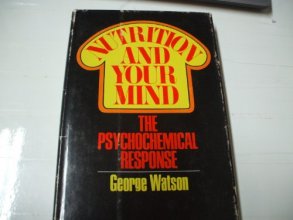 Cover art for Nutrition and Your Mind: The Psychochemical Response.