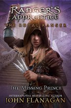 Cover art for The Royal Ranger: The Missing Prince (Ranger's Apprentice: The Royal Ranger)