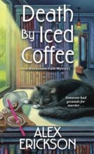 Cover art for Death by Iced Coffee (A Bookstore Cafe Mystery)