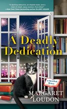 Cover art for A Deadly Dedication (The Open Book Mysteries)