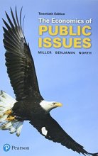 Cover art for Economics of Public Issues, The (The Pearson Series in Economics)