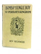 Cover art for Bomba the Jungle Boy and the Perilous Kingdom, or, Braving Strange Hazards