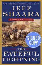 Cover art for The Fateful Lightning (Civil War: Western Theater #4) - Autographed Signed Copy