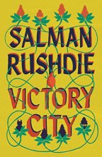 Cover art for Victory City: The new novel from the Booker prize-winning, bestselling author of Midnight's Children