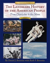 Cover art for The Landmark History of the American People From Charleston to the Moon Vol II
