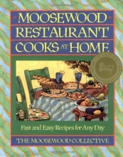 Cover art for Moosewood Restaurant Cooks at Home: Fast and Easy Recipes for Any Day