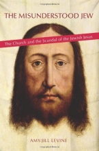 Cover art for The Misunderstood Jew: The Church and the Scandal of the Jewish Jesus