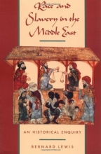 Cover art for Race and Slavery in the Middle East: An Historical Enquiry