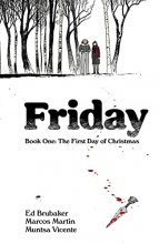 Cover art for Friday, Book One: The First Day of Christmas