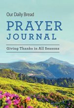 Cover art for Our Daily Bread Prayer Journal - Giving Thanks in All Seasons