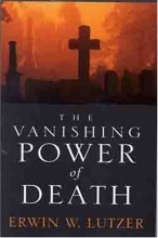Cover art for The Vanishing Power of Death: Lessons from the Life of Jesus