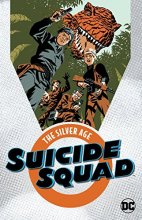 Cover art for Suicide Squad: The Silver Age