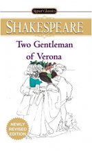 Cover art for The Two Gentlemen of Verona (Signet Classic Shakespeare)