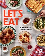 Cover art for Let's Eat: 101 Recipes to Fill Your Heart & Home - A Cookbook