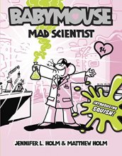 Cover art for Babymouse #14: Mad Scientist