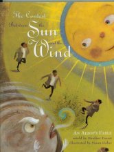 Cover art for The Contest Between the Sun and the Wind: An Aesop's Fable (Rise and Shine)