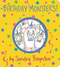 Cover art for Birthday Monsters! (Boynton on Board)