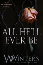 Cover art for All He'll Ever Be (Merciless World Series)