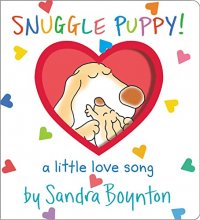Cover art for Snuggle Puppy!: Oversized Lap Board Book (Boynton on Board)